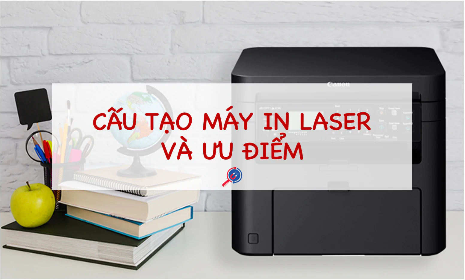 Cấu tạo máy in laser và ưu điểm