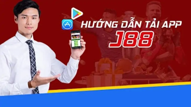 Cách Tải App J88 Tiện Lợi Và Những Lưu Ý Cần Quan Tâm