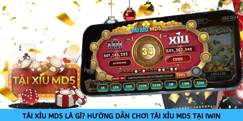 Tài xỉu MD5 là gì? Hướng dẫn chơi tài xỉu MD5 tại IWIN 